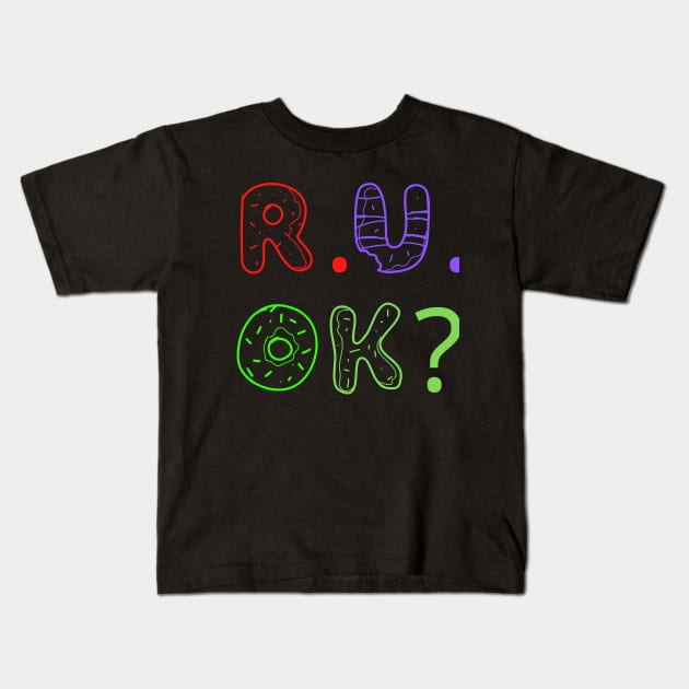 r u ok | are you ok | ru ok Kids T-Shirt by OrionBlue